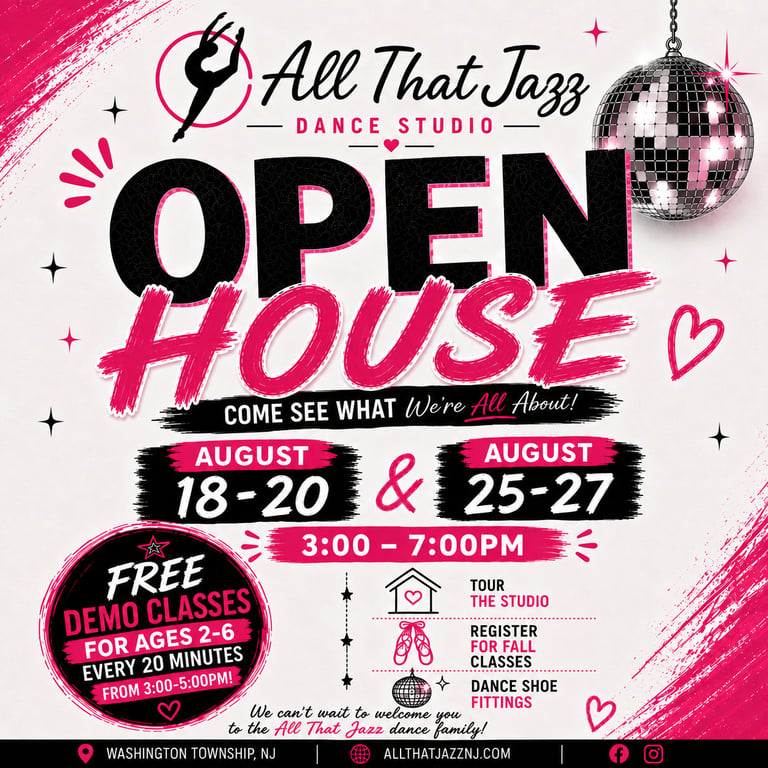 All That Jazz Dance Studio open house poster with disco ball, dates August 18-20 and 25-27, free demo classes for ages 2-5
